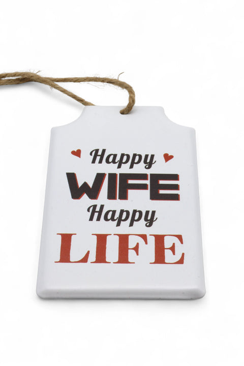 Anhänger - Happy Wife happy Life