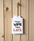 Anhänger - Happy Wife happy Life