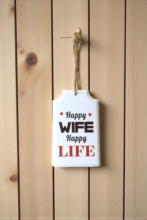 Anhänger - Happy Wife happy Life