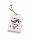 Schild / Anhänger aus Metall - Happy Wife happy Life