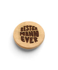Kühlschrankmagnet „Bester Mann Ever“ aus Holz - WALDDESIGNERIN®