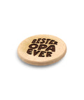 Kühlschrankmagnet „Bester Opa Ever“ aus Holz - WALDDESIGNERIN®