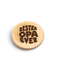 Kühlschrankmagnet „Bester Opa Ever“ aus Holz - WALDDESIGNERIN®