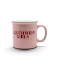 Tasse „Glühwein Girls on Tour“ in Rosa - Kultbecher für Mädelsabende - WALDDESIGNERIN® 